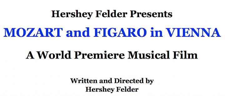 On Demand:HERSHEY FELDER PRESENTS: SEASON 2 - MOZART and FIGARO in VIENNA image