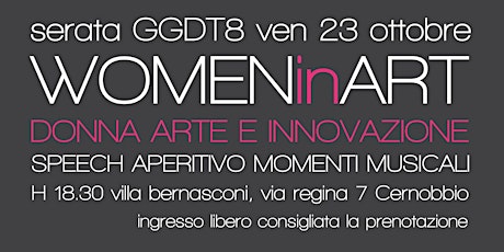 Immagine principale di GGDT8 - Donne, Arte e Innovazione 