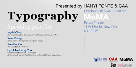 "TYPOGRAPHY" Presented by CAA & Hanyi @ Museum of Modern Art primary image