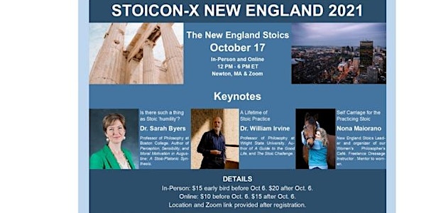Stoicon X New England 2021 both in  person at Newton MA USA & via Zoom