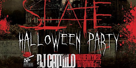 Pre-Halloween Bash at Slate - Friday Oct 30 (flip) primary image
