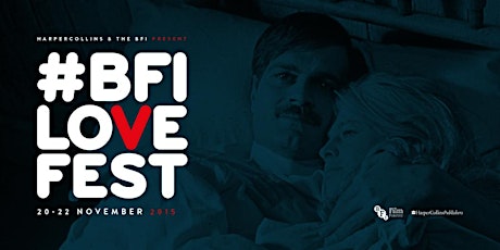 The HarperCollins and BFI LoveFest #BFILoveFest primary image