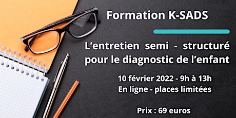 Primaire afbeelding van K-SADS  : L’entretien semi - structuré pour le diagnostic chez l'enfant