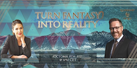 Turn fantasy into reality! primary image