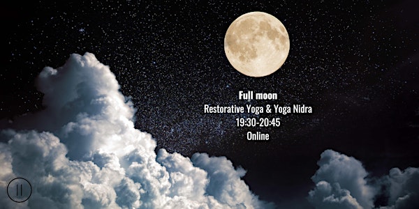 Full Moon Restorative Yoga & Yoga Nidra