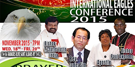 Imagem principal de Zion Mission Worldwide Ministries Presents International Eagles Conference 2015 From Nov. 18-21, 2015