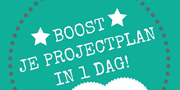 BOOST JE PROJECTPLAN IN 1 DAG!