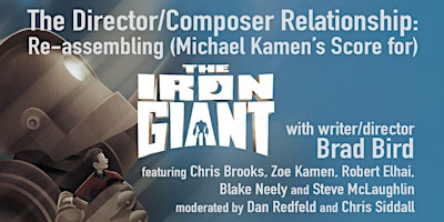 The Director/Composer Relationship: Michael Kamen’s Score of The Iron Giant