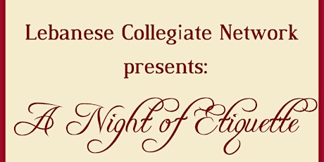 A Night of Etiquette - Hosted by the LCN    primary image