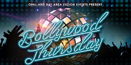 Bollywood Thursday! * THE LIVE DHOLI AFAIR * @ Opal Mtn Vw * Dance Party + Happy Hour primary image