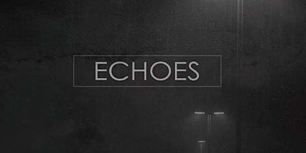 ECHOES