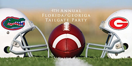 4th Annual Florida/Georgia Tailgate Party primary image