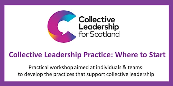 Collective Leadership Practice: Where to Start