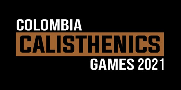 COLOMBIA CALISTHENICS GAMES 2021