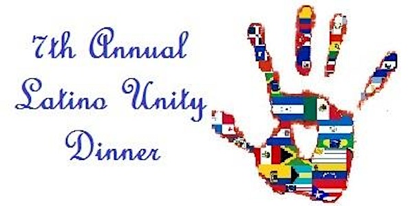 7th Annual Latino Unity Dinner