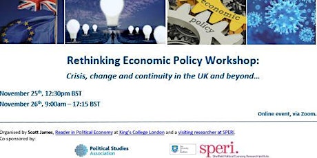 Rethinking Economic Policy: Crisis, Change & Continuity in the UK & Beyond primary image