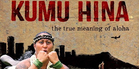 Cinema Numina ~ "Kumu Hina: The True Meaning of Aloha" (2014) primary image