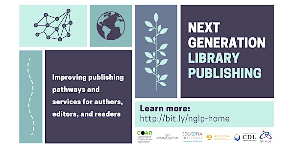 Next Generation Library Publishing Community Forum