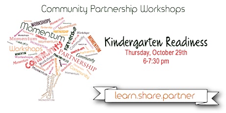 Community Partnership Workshop: Kindergarten Readiness primary image