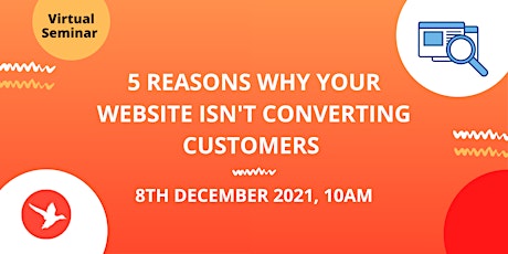 Imagem principal do evento 5 Reasons Why Your Website Isn't Converting Customers