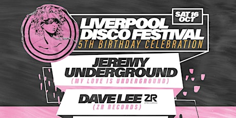 Liverpool Disco Festival - 5th birthday celebration primary image