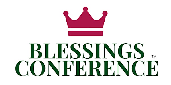 Blessings Conference™ 2022