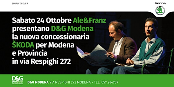 Ale&Franz presentano D&G Modena ŠKODA