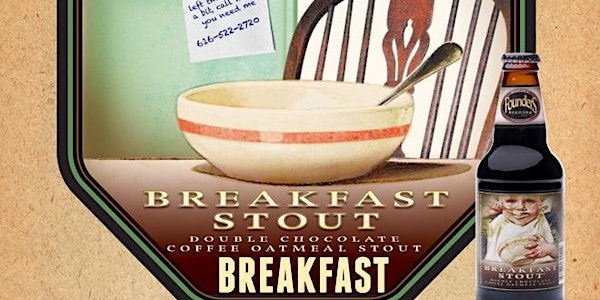 2015 Breakfast Stout Breakfast - SOLD OUT