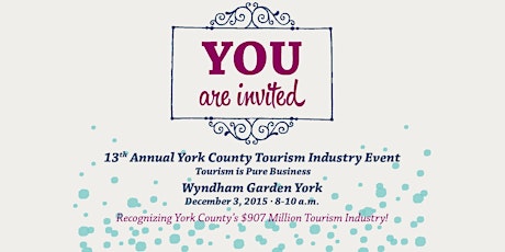 13th Annual York County Tourism Industry Event primary image