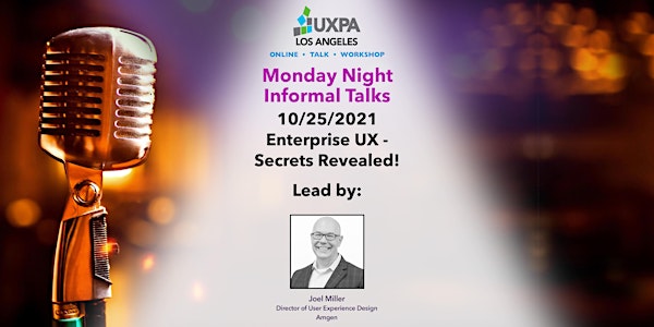 Enterprise UX - Secrets Revealed!