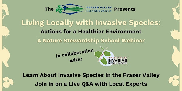 Living Locally with Invasive Species: Actions for a Healthier Environment