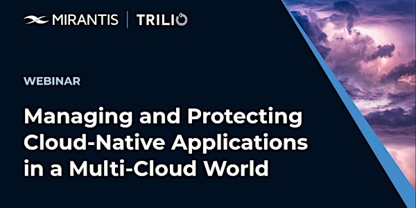 Managing and Protecting Cloud-Native Applications in a Multi-Cloud World