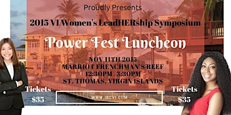 2015 VI Women's LeadHERship Symposium Power Fest Luncheon primary image