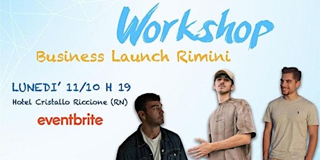 Immagine principale di Workshop Launch Rimini 