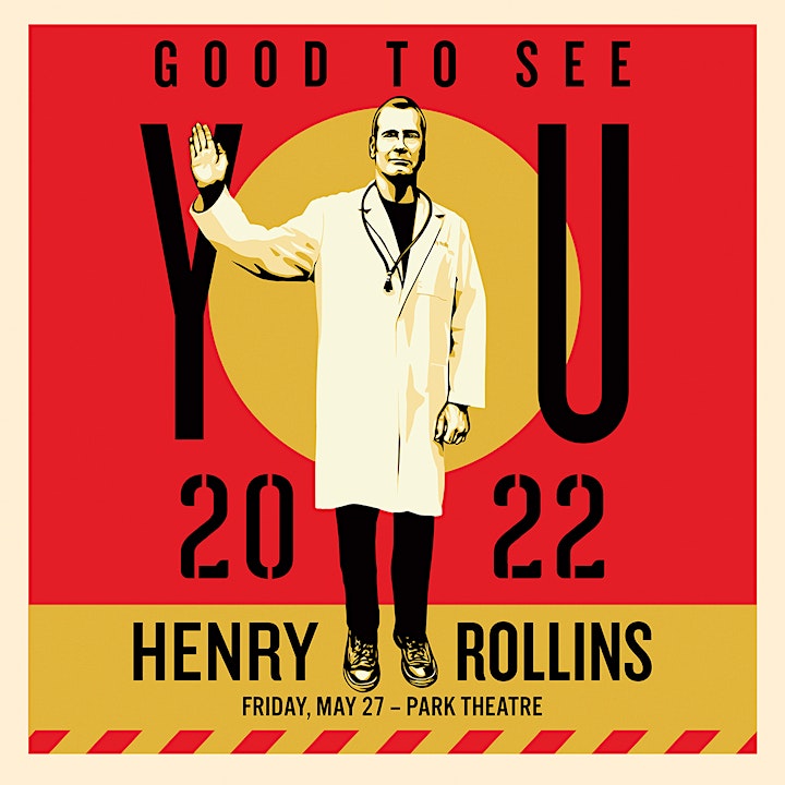 Henry Rollins: Good to See You 2022 image