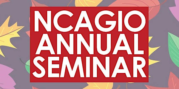 2021 NCAGIO Seminar