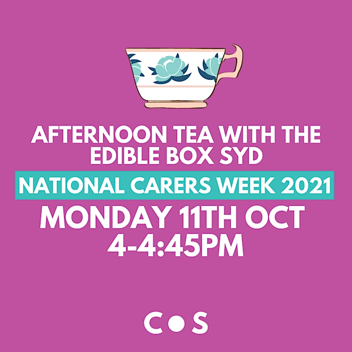 Carers Week 2021 - Afternoon tea with The Ediblebox SYD image