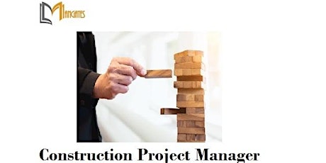 Hauptbild für Construction Project Manager Training in Mississauga on Feb 22nd-23rd, 2022