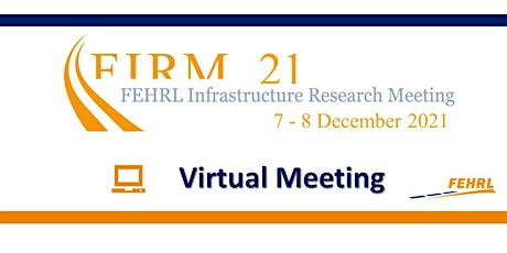 Image principale de FIRM 2021 - FEHRL Infrastructure Research Meeting