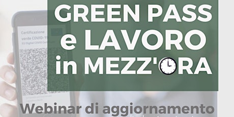 Immagine principale di GREEN PASS & LAVORO in MEZZ'ORA 