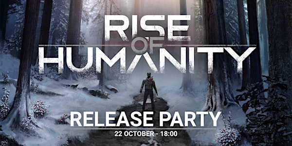 Rise of Humanity release party