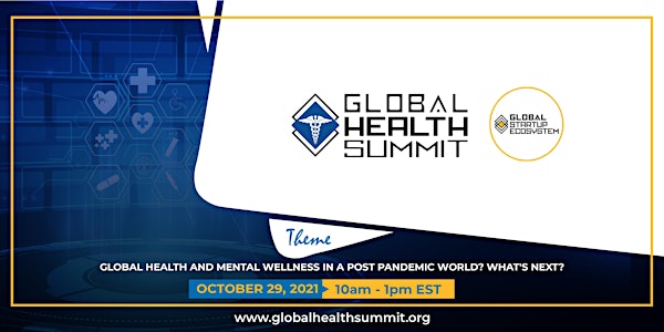 Global Health Summit 2021 (Virtual)