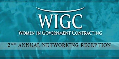 Women in Federal Contracting Networking Event -- Featuring Fran Craig, CEO UNANET primary image