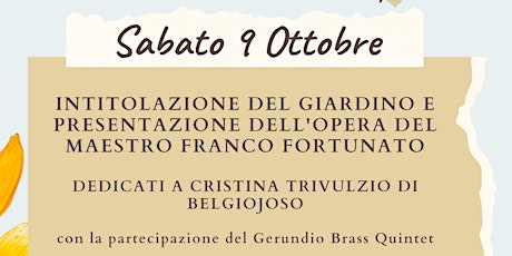 Immagine principale di Intitolazione del Giardino e presentazione dell'Opera a Cristina Trivulzio 