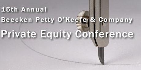 Chicago Booth's 15th Annual Beecken Petty O'Keefe & Company Private Equity Conference primary image