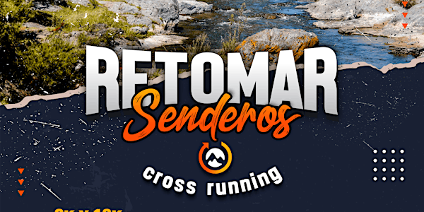 Retomar Senderos - Cross Running 2021