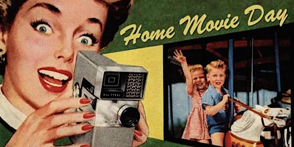 Home Movie Day: a celebration of amateur films and filmmaking