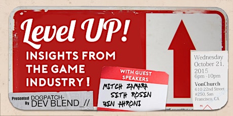 Dogpatch Dev Blend Presents: Level Up! Insights from the Game Industry! primary image