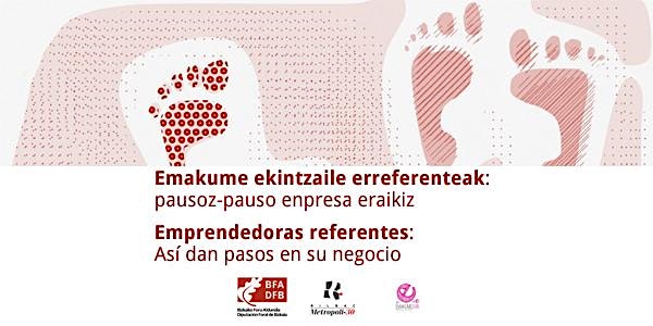 Jornada - Emprendedoras referentes: Así dan pasos en su negocio