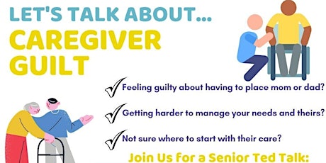 Let's Talk About.... Caregiver Guilt primary image